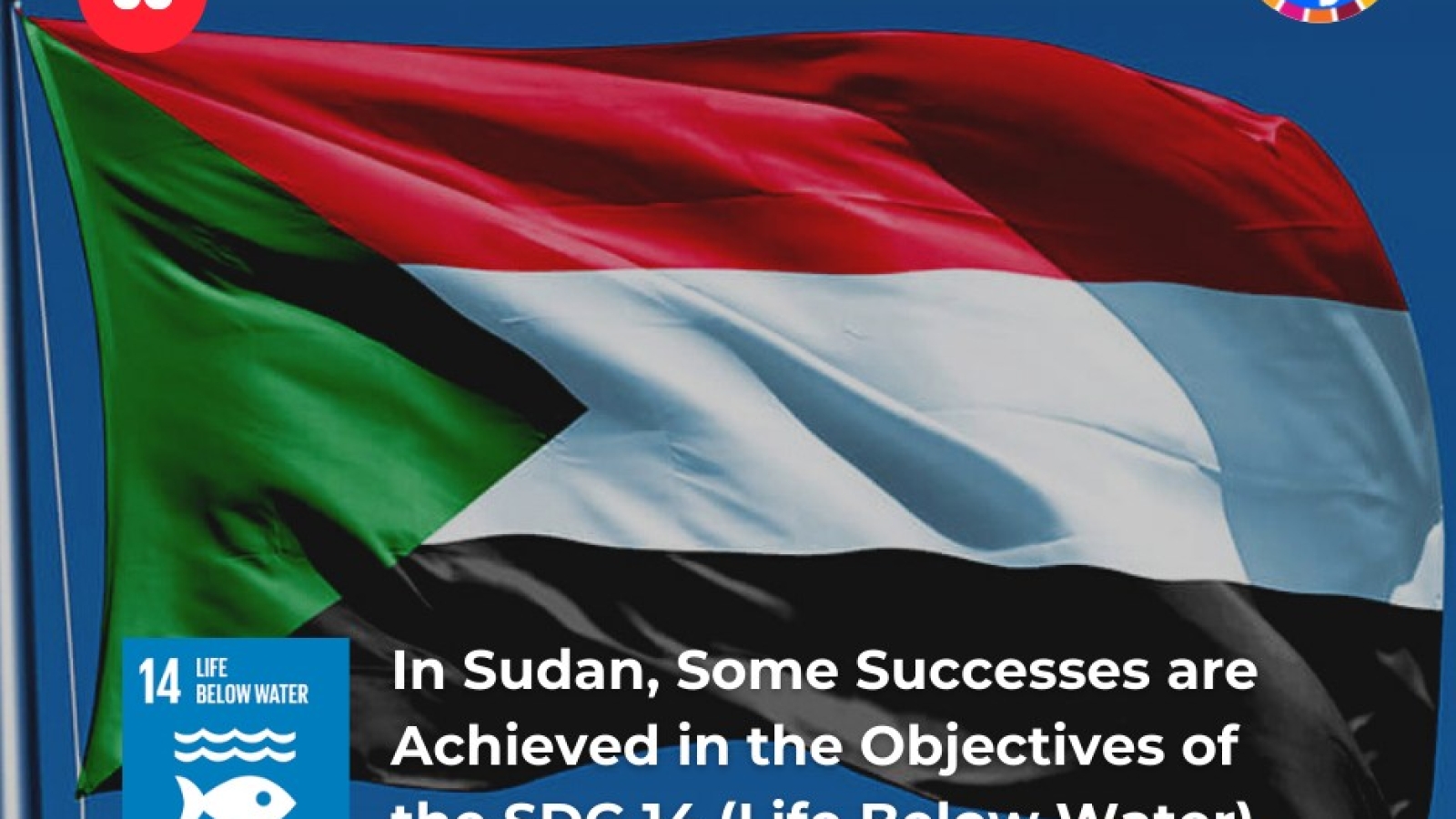 Au Soudan, certains succès sont obtenus dans les objectifs de l'ODD 14 (Vie sous l'eau)