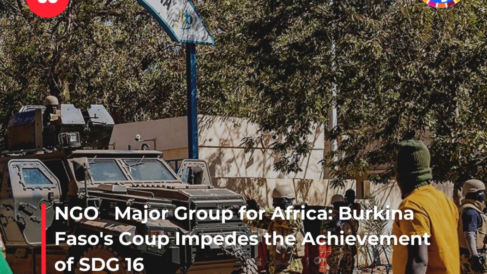 NGO Major Group for Africa - Burkina Faso's Coup Impedes the Achievement of SDG 16