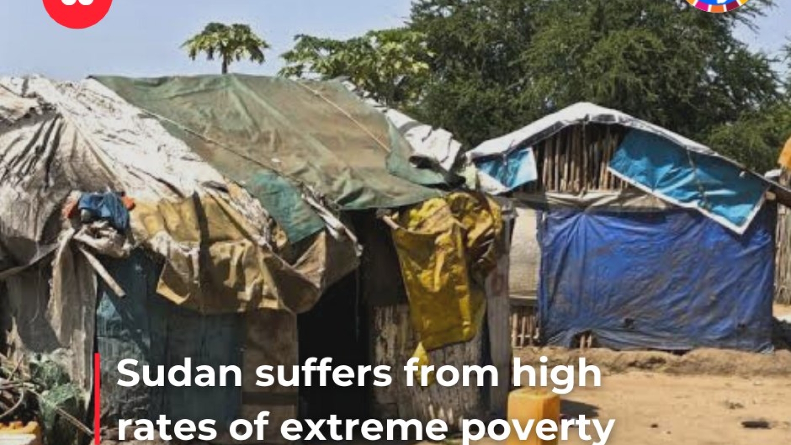 Sudan suffers from high rates of extreme poverty